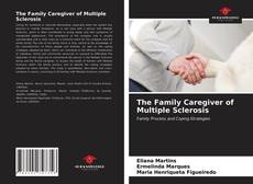 Borítókép a  The Family Caregiver of Multiple Sclerosis - hoz