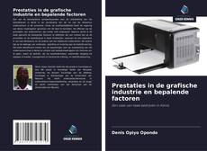 Buchcover von Prestaties in de grafische industrie en bepalende factoren
