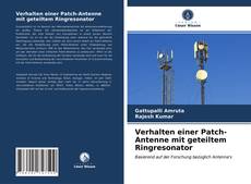 Couverture de Verhalten einer Patch-Antenne mit geteiltem Ringresonator