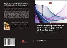 Capa do livro de Esteramides quaternaires dérivés de la pipérazine et d'acides gras 