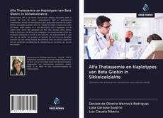 Bookcover of Alfa Thalassemie en Haplotypes van Beta Globin in Sikkelcelziekte