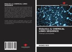 Didactics & CHEMICAL LINKS SEQUENCE kitap kapağı