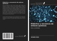 Buchcover von Didáctica y secuencia de enlaces químicos