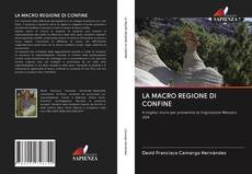 LA MACRO REGIONE DI CONFINE kitap kapağı