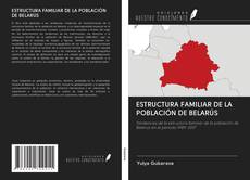 Buchcover von ESTRUCTURA FAMILIAR DE LA POBLACIÓN DE BELARÚS