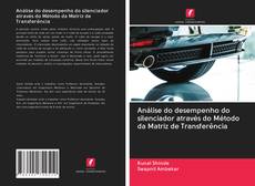 Bookcover of Análise do desempenho do silenciador através do Método da Matriz de Transferência