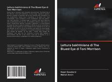 Lettura bakhtiniana di The Bluest Eye di Toni Morrison kitap kapağı