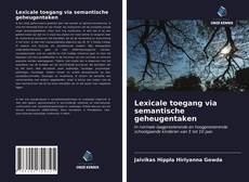 Buchcover von Lexicale toegang via semantische geheugentaken