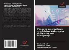 Capa do livro de Ponowne przemyślenie szkolnictwa wyższego w dobie sztucznej inteligencji 