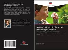Bookcover of Manuel méthodologique "Les technologies Scratch"