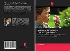 Manual metodológico "Tecnologias Scratch" kitap kapağı