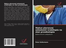 Portada del libro de Wpływ pierwszej osteotomii śródstopia na stan przodostopia