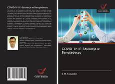 COVID-19 i E-Edukacja w Bangladeszu kitap kapağı