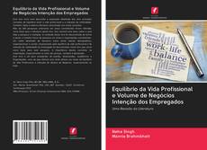 Bookcover of Equilíbrio da Vida Profissional e Volume de Negócios Intenção dos Empregados