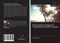 Portada del libro de Podróż Américo Vespucio i "przypadkowe odkrycie" Brazylii