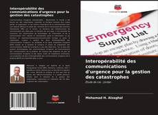 Borítókép a  Interopérabilité des communications d'urgence pour la gestion des catastrophes - hoz