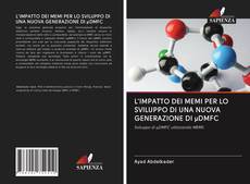 Buchcover von L'IMPATTO DEI MEMI PER LO SVILUPPO DI UNA NUOVA GENERAZIONE DI µDMFC