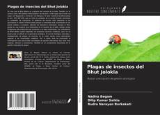 Buchcover von Plagas de insectos del Bhut Jolokia