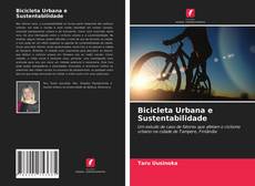 Bicicleta Urbana e Sustentabilidade kitap kapağı