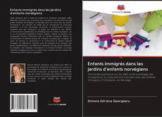 Enfants immigrés dans les jardins d'enfants norvégiens kitap kapağı