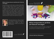 Bookcover of Niñas inmigrantes en jardines de infancia noruegos