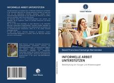 Buchcover von INFORMELLE ARBEIT UNTERSTÜTZEN