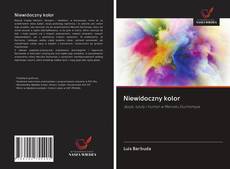 Portada del libro de Niewidoczny kolor