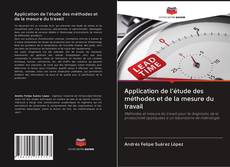 Capa do livro de Application de l'étude des méthodes et de la mesure du travail 