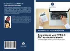 Evaluierung von MPEG-7-Abfrageanwendungen的封面