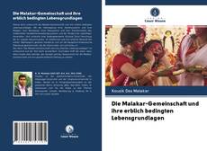 Couverture de Die Malakar-Gemeinschaft und ihre erblich bedingten Lebensgrundlagen