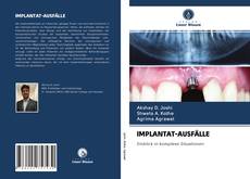 Bookcover of IMPLANTAT-AUSFÄLLE
