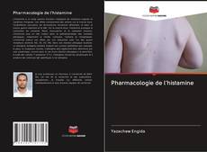 Copertina di Pharmacologie de l'histamine