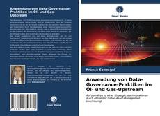 Обложка Anwendung von Data-Governance-Praktiken im Öl- und Gas-Upstream