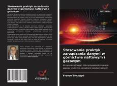 Buchcover von Stosowanie praktyk zarządzania danymi w górnictwie naftowym i gazowym