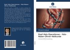 Обложка Kopf-Hals-Operationen - Hals-Nasen-Ohren-Heilkunde