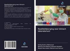 Bookcover of Kwaliteitsborging voor klinisch laboratorium