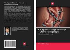 Bookcover of Cirurgia de Cabeça e Pescoço - Otorrinolaringologia