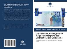 Buchcover von Die Beweise für den typischen illegalen Hintergrund des Verbrechens der Geldwäsche