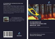 Bookcover of ECONOMISCHE VOORUITZICHTEN VAN BRAZILIË, 2019