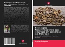 Обложка Estratégias transformacionais para empresas em economias em transição