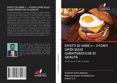 Buchcover von EFFETTI DI VARIE n - 3 FONTI LIPIDI SULLE CARATTERISTICHE DI QUALITÀ