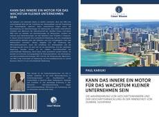 Bookcover of KANN DAS INNERE EIN MOTOR FÜR DAS WACHSTUM KLEINER UNTERNEHMEN SEIN