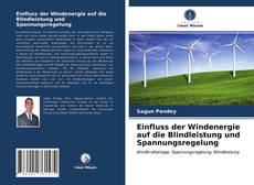 Buchcover von Einfluss der Windenergie auf die Blindleistung und Spannungsregelung