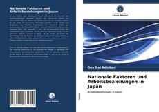 Couverture de Nationale Faktoren und Arbeitsbeziehungen in Japan
