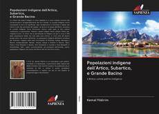 Capa do livro de Popolazioni indigene dell'Artico, Subartico, e Grande Bacino 