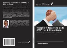 Buchcover von Historia y desarrollo de la EFTP y el DRH en Kenia