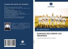 Bookcover of PLANUNG DES KARATE-DO-TRAININGS