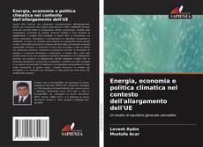 Capa do livro de Energia, economia e politica climatica nel contesto dell'allargamento dell'UE 