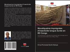 Portada del libro de Moustiquaires imprégnées d'insecticide longue durée en RD Congo