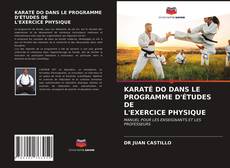 Обложка KARATÉ DO DANS LE PROGRAMME D'ÉTUDES DE L'EXERCICE PHYSIQUE